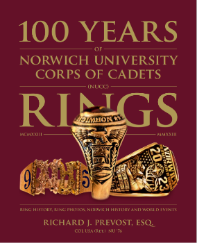 100 Years of Norwich University Corps of Cadets Rings