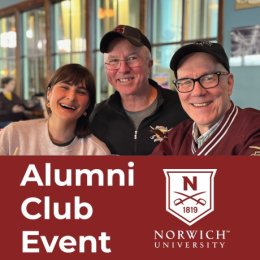 three people, two are wearing baseball caps. text reading: Alumni Club Event - Norwich University