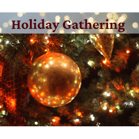 holiday gathering (text) above a holiday ornament