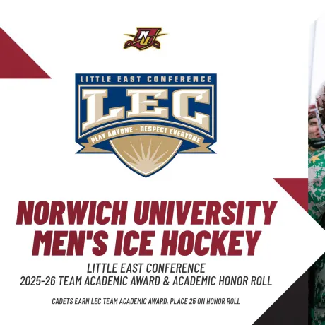 Graphic announces Norwich University women's ice hockey earned the 2025-26 Little East Conference Team Academic Award and Academic Honor Roll.