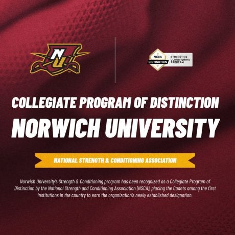 Norwich University Strength and Conditioning program recognized as an NSCA Collegiate Program of Distinction.