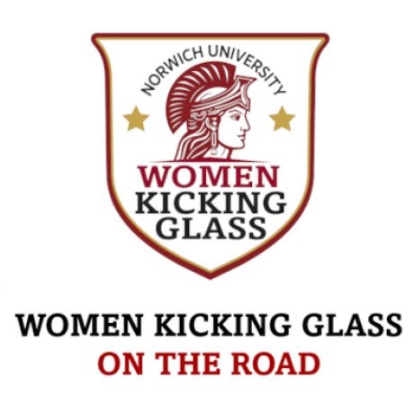Shield Logo for Norwich University Women Kicking Glass top. Below, text: Women Kicking Glass on the Road.