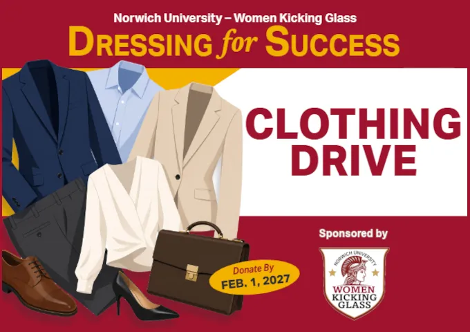 Graphic promoting Norwich University’s “Dressing for Success” clothing drive, sponsored by Women Kicking Glass, featuring illustrations of professional clothing, shoes, and a briefcase, with a donation deadline of February 1, 2027.
