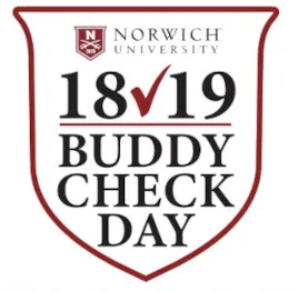 Norwich University Buddy Check "We've Got You're Back"