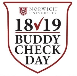 Norwich University Buddy Check "We've Got You're Back"