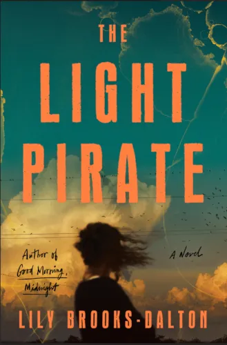 book cover image: individual with hair blown by wind, from behind looking at cloud. Title: The Light Pirate Author: Lily Brooks-Dalton